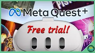 Meta Quest+ Free Trial: Access a Full Library of Quest Games with a Single Affordable Subscription