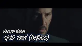 Joseph Junior - Skid Row (Official Lyric Video)