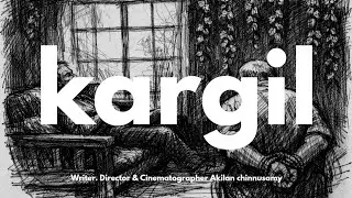 Kargil | Akilan Chinnusamy | Shortfilm | LV Prasad College of Media Studies 