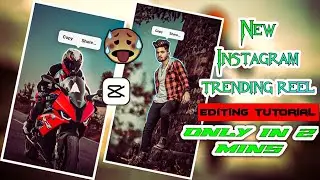 new copy share trending instagram reel || easy editing tutorial || #capcut #viral #trend#instagram