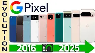 Evolution of Google Pixel 2016-2025