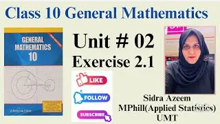 General Math Class10 Chapter 2 Exercise 2.1|Class 10 Arts Math Chapter 2 Exercise 2.1#class10thmaths