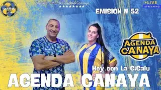 AGENDA CANAYA (EMISIÓN 52) 29.01.2026