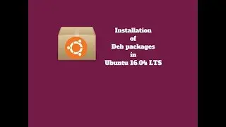 Install Debian Packages(.deb):  in Linux (Ubuntu) any Version Through Terminal || Command Line