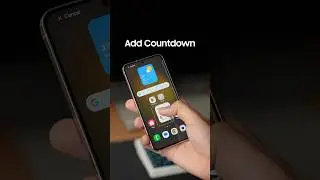OneUI 7 Add Countdown Widgets