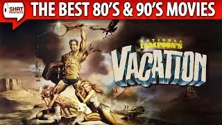 National Lampoon&rsquo;s Vacation (1983) - The Best 80s & 90s Movies Podcast