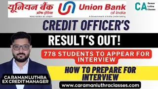 UBI SO Credit 2025 | RESULTS OUT! | Congratulations | What NEXT ?