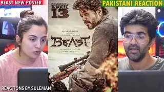 Pakistani Couple Reacts To Beast Latest Poster & Release Date | Thalapathy Vijay | Pooja Hegde