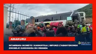 Тяжёлые бои в Каманьоле | Конголезские беженцы продолжают бежать в Руанду