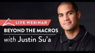 Beyond the Macros: Live Interview With Justin Su'a