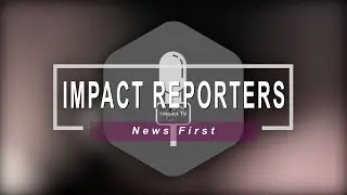 Impact Reporters 27 JUNE 2021