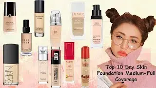 REVIEW BEST FOUNDATIONS FOR DRY SKIN! Drugstore & High End @LynnTran