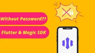Flutter authentication tutorial. Passwordless authentication with Magic Link