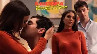 A HISTÓRIA DE BROOKE E OWEN [PARTE ÚNICA] 🔥
