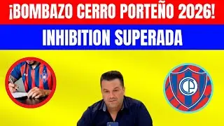 ¡BOMBAZO CERRO PORTEÑO 2026!  ¡EXCLUSIVO AHORA! ¡ES OFICIAL! ULTIMAS NOTICIAS DE CERRO PORTEÑO HOY