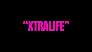 &ldquo;XTRALIFE&rdquo; TEASER &mdash; Out January 25th 🎵