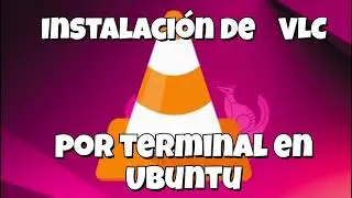 🎥 Instalación de VLC por consola en Ubuntu | Paso a paso 🎥 