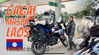 DI TOLAK masuk LAOS dengan motor dari indonesia