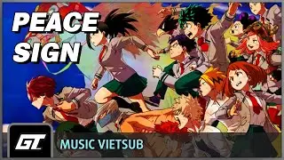 Peace Sign | Kenshi Yonezu | Học Viện Anh Hùng [Vietsub]