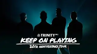 Trinity 20th Anniversary Tour 2024 (English 🇬🇧 Promo)