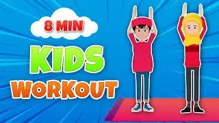 8 MINUTE EXERCISE FOR KIDS
