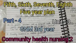 Fifth, sixth, seventh, eighth five year plan/part-4/ unit - 3/GNM 3rd year/ community health nursing