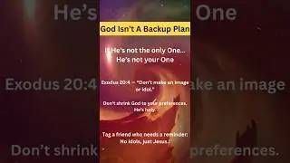 God Isn't A Backup Plan #NoOtherGods #viralshorts #WorshipOnlyHim #livingforjesus #shorts