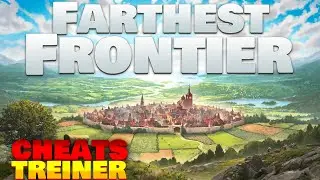 Farthest Frontier Hack [FREE 2025] | UNLIMITED RESOURCES & GOD MODE | Trainer Download