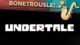 Bonetrousle (From 