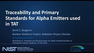 17. Traceability and Primary Standards for Alpha Emitters used in TAT