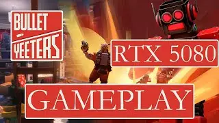 BULLET YEETERS - Jetpack into chaos - RTX 5080