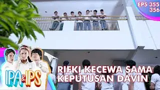 Rifki Dan Anak IPS Kecewa Dengan Keputusan Davin - IPA & IPS