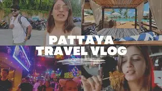 Pattaya Nightlife 😍🔥 + Best Beach Club In Pattaya | Day 1 in Pattaya Thailand | Thailand Ep 1