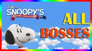 Peanuts Movie: Snoopy's Grand Adventure All Bosses Fight (PS4, X360, WiiU, 3DS)