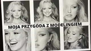 MOJA PRZYGODA Z MODELINGIEM