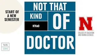 Start of a New Semester - Not That Kind of Doctor with Nick Husbye and Guy Trainin