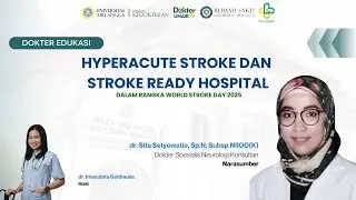 Hyperacute Stroke dan Stroke Ready Hospital