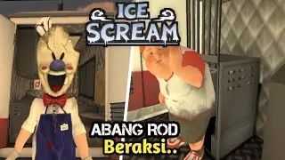 Abang Rod Yang Tersakiti || Ice Scream Horror Neighborhood Full Gameplay Indonesia