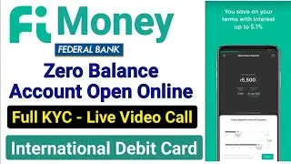 Fi Money &ndash; 2 Minute में Digital Account! Zero Balance +Full Smart Banking || Affilsure Pvt Ltd 