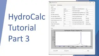 HydroCalc Tutorial: Working with Storm Runoff Hydrographs (Beginner&rsquo;s Guide)