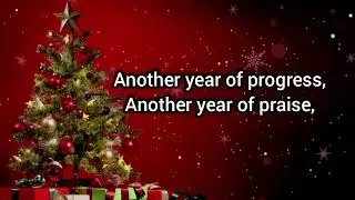 Another Year Is Dawning  Dear Father Let It Be