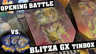 BLITZA GX TINBOX Vs. MightyTywald! Pokemon TCG Booster Opening