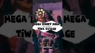 Tiwa Savage - Mega Money Mega 🎧🔥🎶 #music #lyrics #subscribeformore #viralvideo #afrobeats