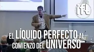 El L&iacute;quido Perfecto al Comienzo del Universo - Karl Landsteiner