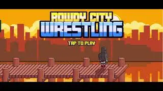 Rowdy City Wrestling Gameplay |