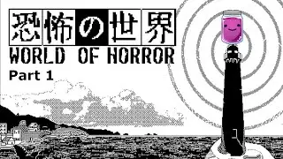 [Worl of Horrors] - Our First Exercise :D pt 1