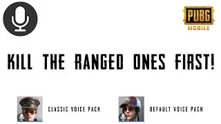 Kill The Ranged Ones First! | Pubg Voice Pack Sound Effect 🔊🗣️