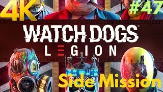 WATCH DOGS LEGION 4K PC Gameplay Walkthrough #47 - Guardian Protocol : Cover Story
