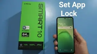 Infinix Smart 10 &mdash; как установить блокировку приложения