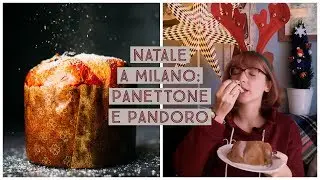 Natale a Milano: Calendario dell'avvento, Panettone e Pandoro